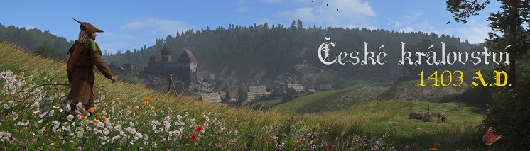 Kingdom Come: Deliverance - České království 1403 Kingdom Come: Deliverance - České království 1403